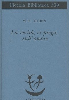 La Verità, Vi Prego, Sull"amore