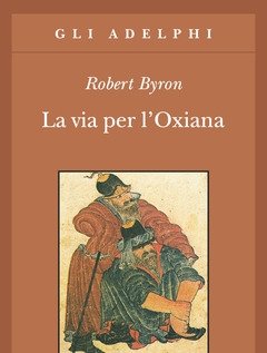 La Via Per L"Oxiana