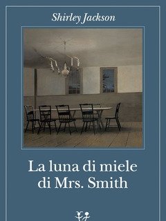 La Luna Di Miele Di Mrs<br>Smith