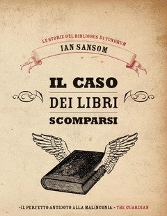 Il Caso Dei Libri Scomparsi<br>Le Storie Del Bibliobus Di Tundrum