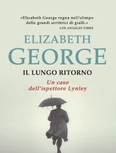 Il Lungo Ritorno<br>Un Caso Dell"ispettore Lynley