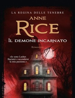 Il Demone Incarnato<br>La Saga Delle Streghe Mayfair