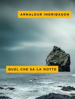 Quel Che Sa La Notte