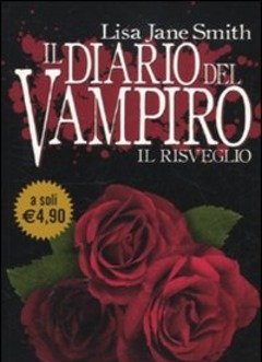 Il Risveglio<br>Il Diario Del Vampiro