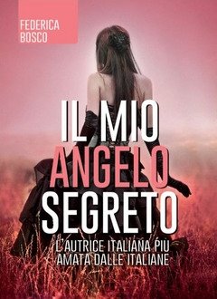 Il Mio Angelo Segreto