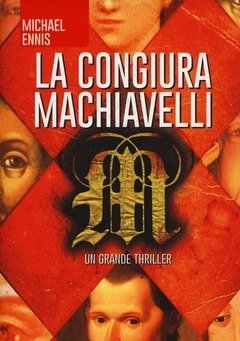 La Congiura Machiavelli