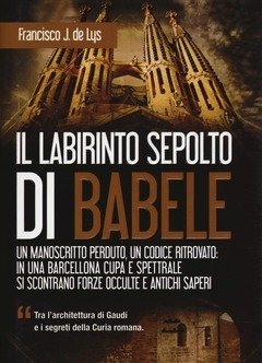 Il Labirinto Sepolto Di Babele