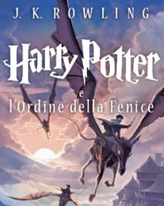 Harry Potter E L"Ordine Della Fenice<br>Vol<br>5