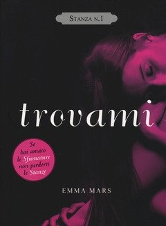 Trovami<br>Stanza N<br>1<br>La Trilogia Delle Stanze