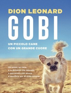 Gobi<br>Un Piccolo Cane Con Un Grande Cuore