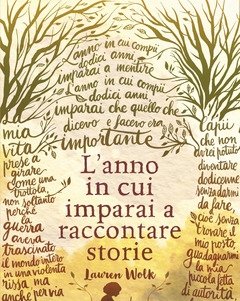 L" Anno In Cui Imparai A Raccontare Storie