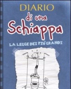 Diario Di Una Schiappa<br>La Legge Dei Più Grandi