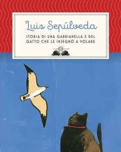 Storia Di Una Gabbianella E Del Gatto Che Le Insegnò A Volare