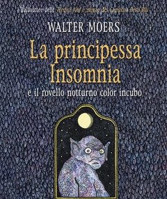 La Principessa Insomnia E Il Rovello Notturno Color Incubo