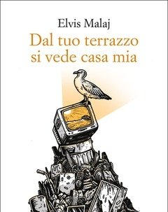 Dal Tuo Terrazzo Si Vede Casa Mia