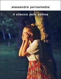 Il Silenzio Della Collina