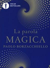 La Parola Magica