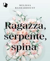 Ragazza, Serpente, Spina