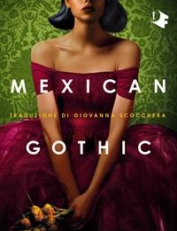 Mexican Gothic