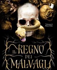 Il Regno Dei Malvagi