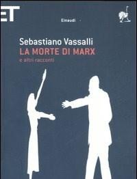 La Morte Di Marx E Altri Racconti