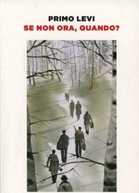 Se Non Ora, Quando?