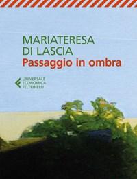 Passaggio In Ombra