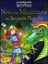 Nina E La Maledizione Del Serpente Piumato