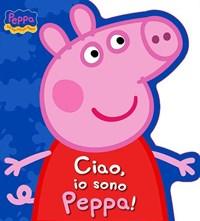 Ciao, Io Sono Peppa!