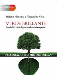 Verde Brillante<br>Sensibilità E Intelligenza Del Mondo Vegetale