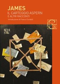 Il Carteggio Di Aspern E Altri Racconti