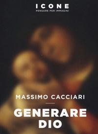 Generare Dio