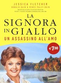 Un Assassino Allamo<br>La Signora In Giallo