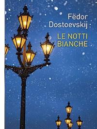 Le Notti Bianche