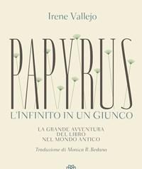 Papyrus<br>Linfinito In Un Giunco