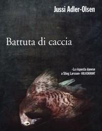 Battuta Di Caccia<br>I Casi Della Sezione Q<br>Vol<br>2