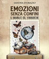 Emozioni Senza Confini<br>Il Bagaglio Del Viaggiatore