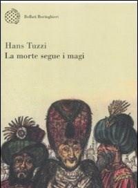 La Morte Segue I Magi