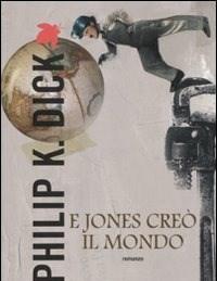 E Jones Creò Il Mondo