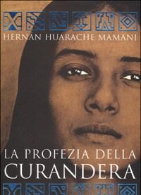 La Profezia Della Curandera