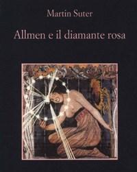 Allmen E Il Diamante Rosa