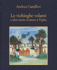 Le Vichinghe Volanti E Altre Storie Damore A Vigàta