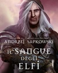 Il Sangue Degli Elfi<br>The Witcher<br>Vol<br>3