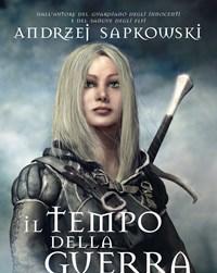 Il Tempo Della Guerra<br>The Witcher<br>Vol<br>4