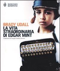 La Vita Straordinaria Di Edgar Mint