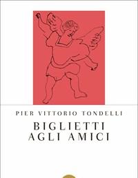 Biglietti Agli Amici