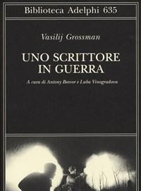 Uno Scrittore In Guerra (1941-1945)