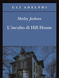L Incubo Di Hill House
