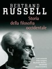 Storia Della Filosofia Occidentale E Dei Suoi Rapporti Con Le Vicende Politiche E Sociali Dallantichità A Oggi