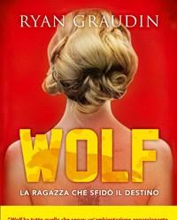 La Ragazza Che Sfidò Il Destino<br>Wolf